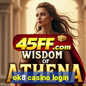 ok8 casino login